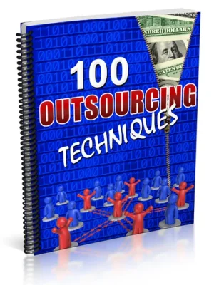 100 Outsourcing Techniques